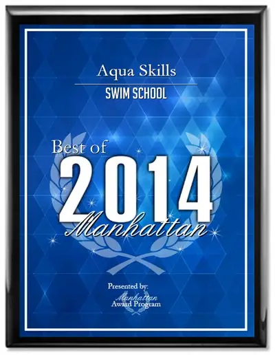 Best of Manhattan 2014 plaque for Aqua Skills Swim School, presented by the Manhattan Award Program